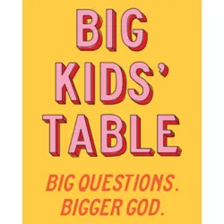 Big Kids' Table